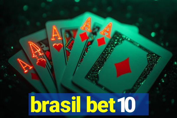 brasil bet10