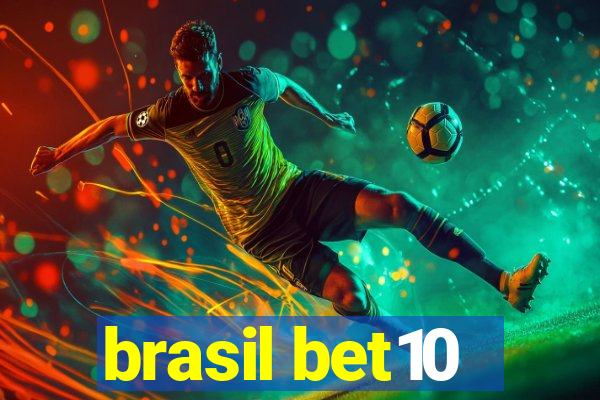 brasil bet10