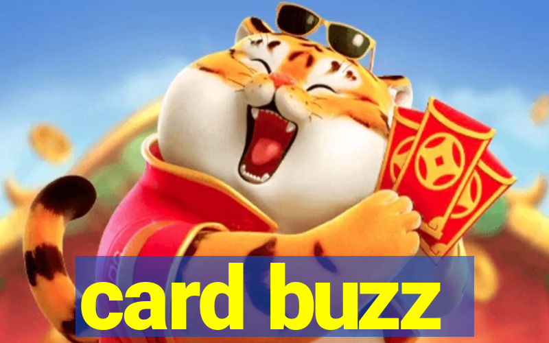 card buzz