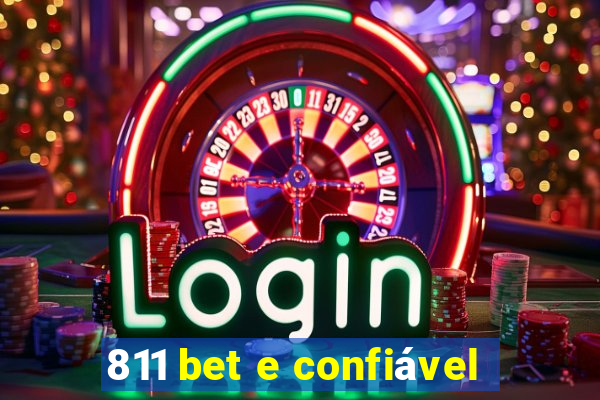 811 bet e confiável