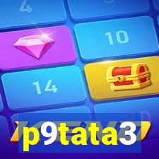 p9tata3