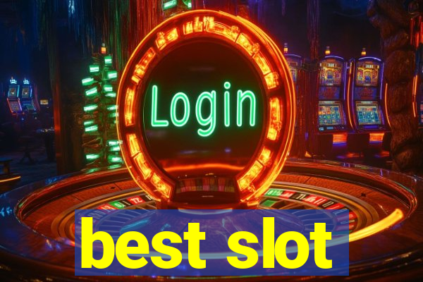 best slot