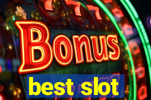 best slot