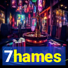 7hames