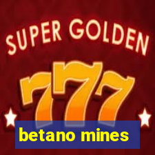 betano mines