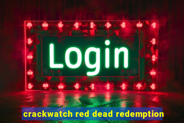 crackwatch red dead redemption