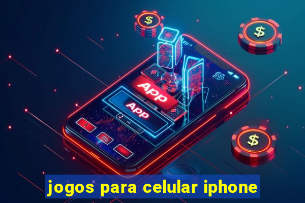 jogos para celular iphone