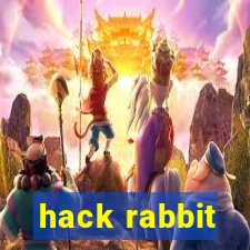 hack rabbit