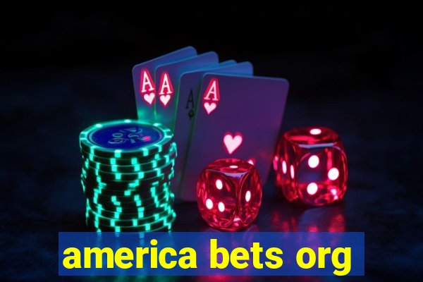 america bets org