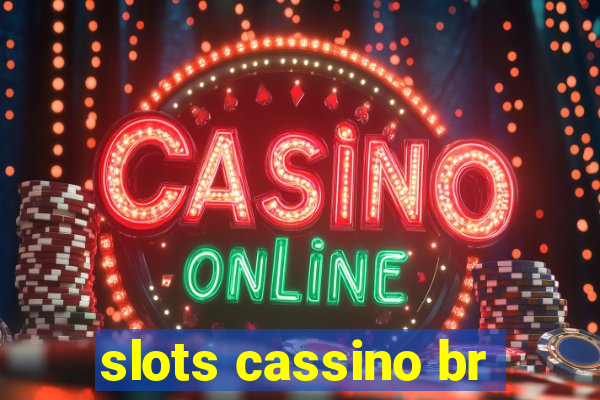 slots cassino br