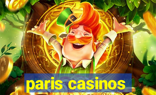 paris casinos