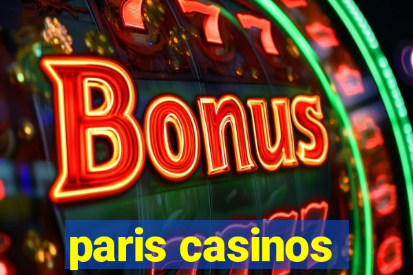 paris casinos