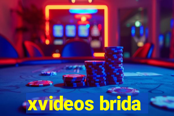 xvideos brida