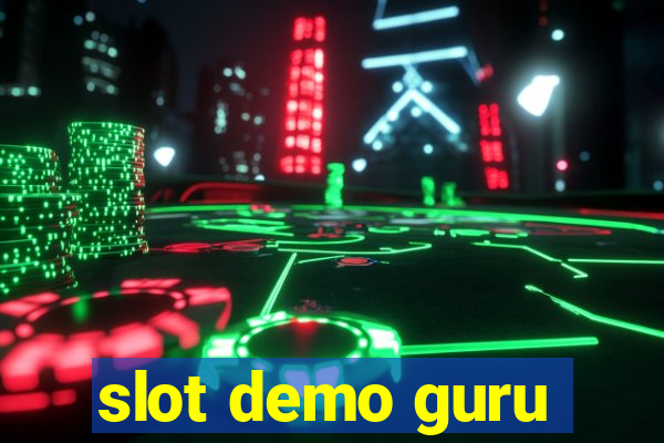 slot demo guru