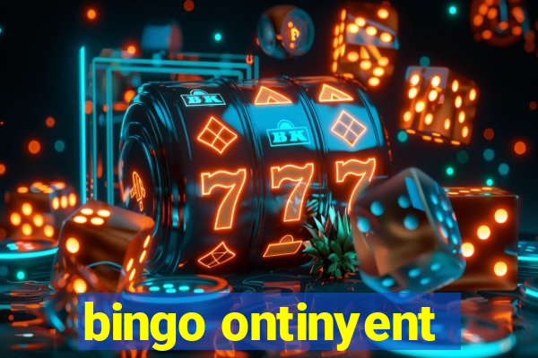 bingo ontinyent