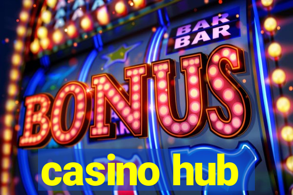 casino hub