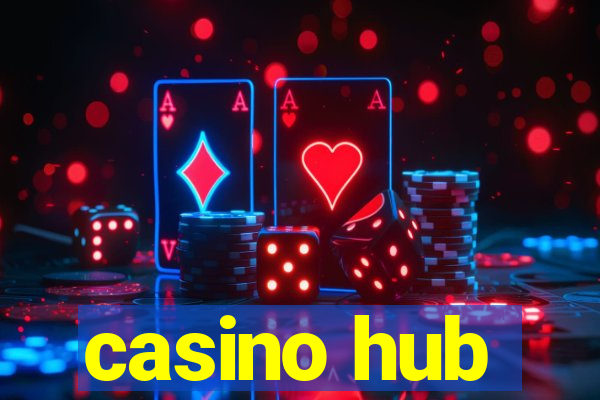 casino hub