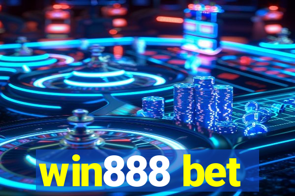 win888 bet