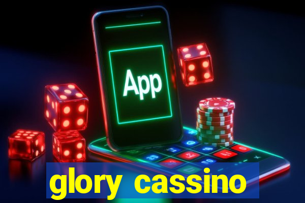 glory cassino