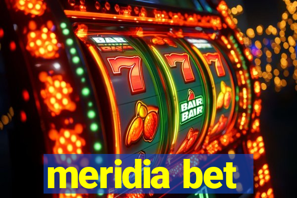 meridia bet