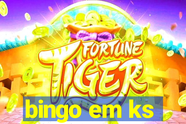 bingo em ks