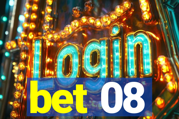 bet 08