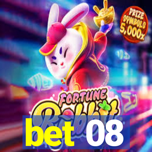 bet 08