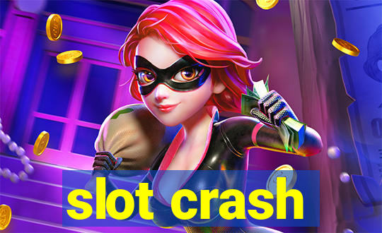 slot crash