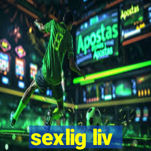 sexlig liv