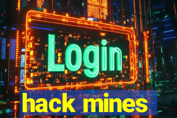 hack mines