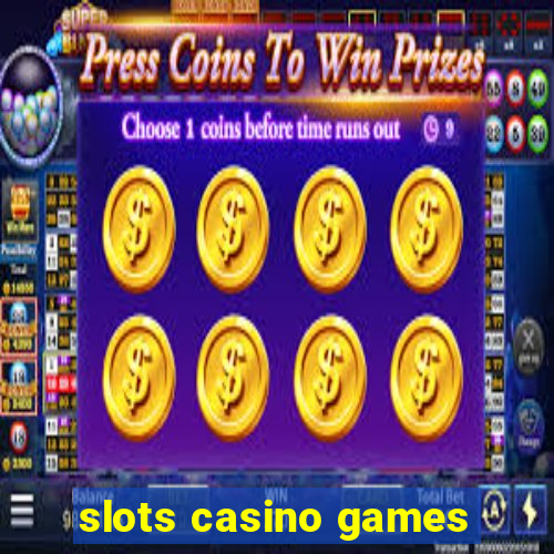 slots casino games