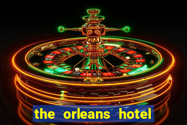 the orleans hotel & casino las vegas nevada