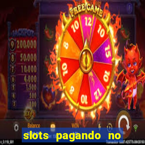 slots pagando no cadastro apk