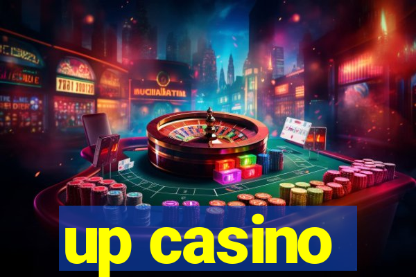 up casino