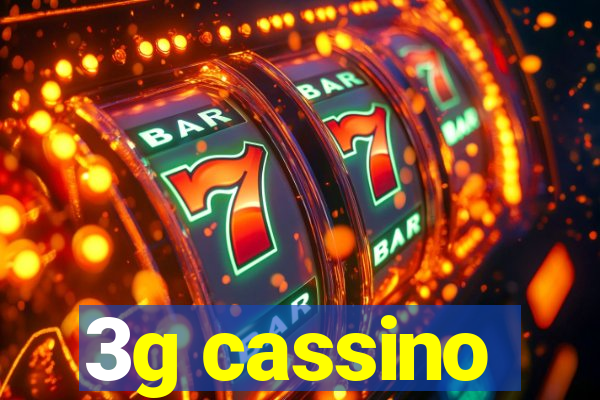 3g cassino