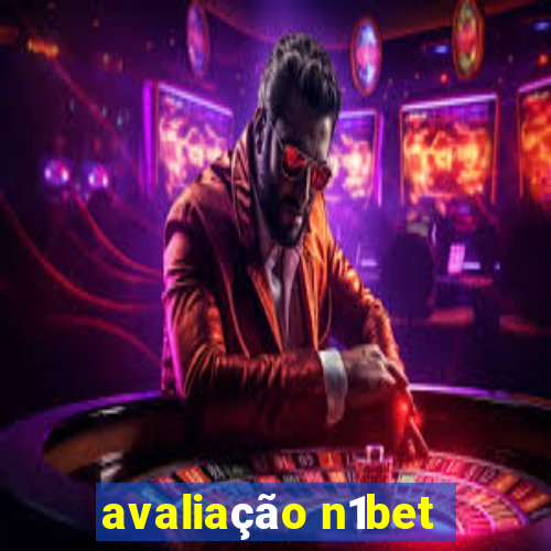 avaliação n1bet