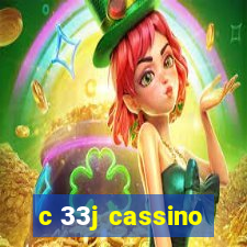 c 33j cassino