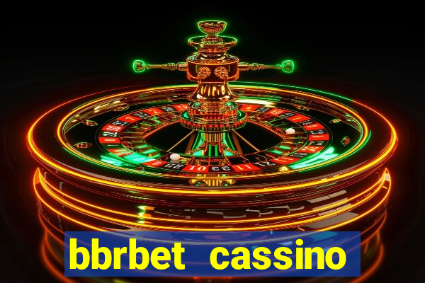 bbrbet cassino online jogos