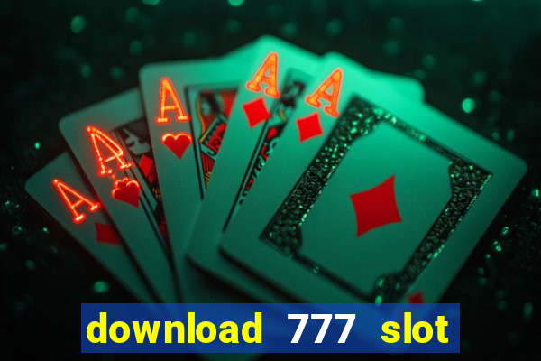 download 777 slot machine game