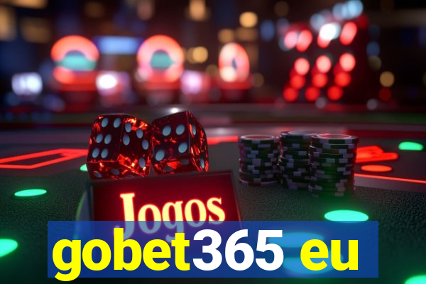 gobet365 eu