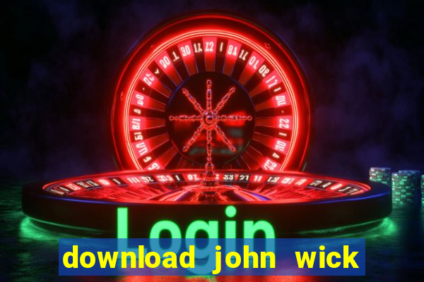 download john wick de volta ao jogo