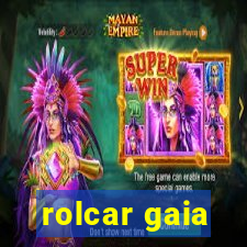 rolcar gaia