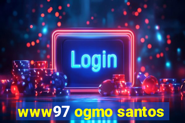 www97 ogmo santos