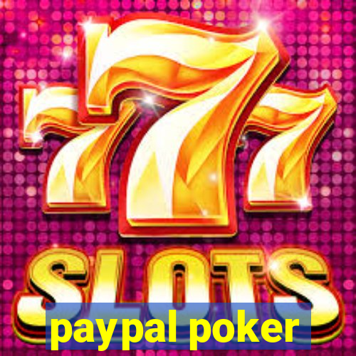 paypal poker