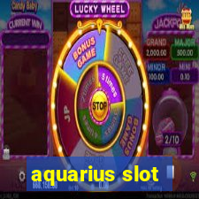 aquarius slot