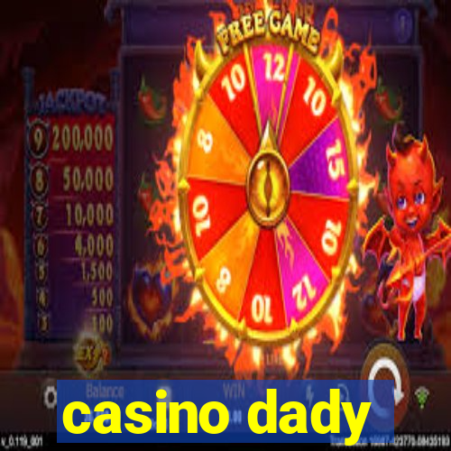 casino dady