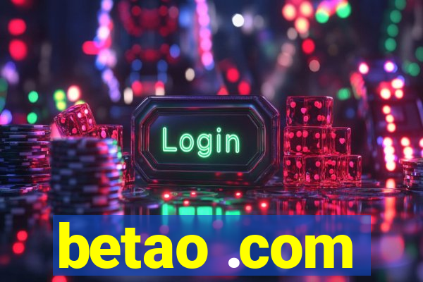 betao .com