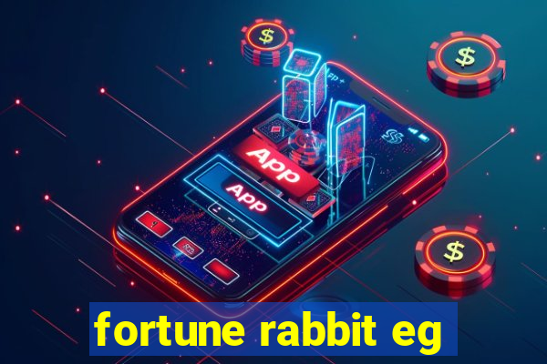 fortune rabbit eg