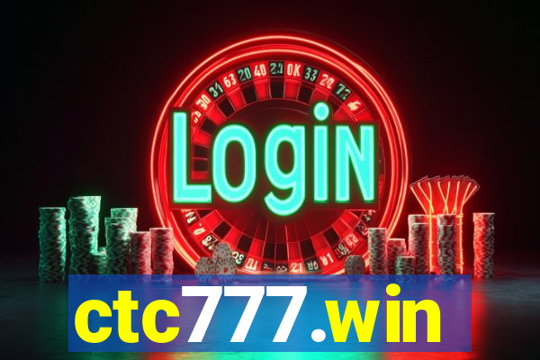 ctc777.win