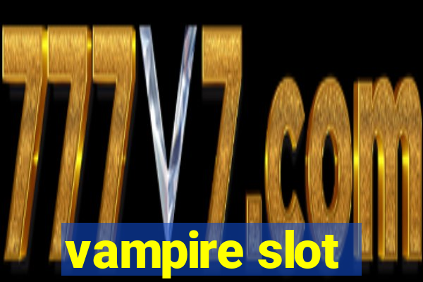 vampire slot